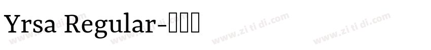 Yrsa Regular字体转换